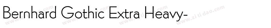 Bernhard Gothic Extra Heavy字体转换